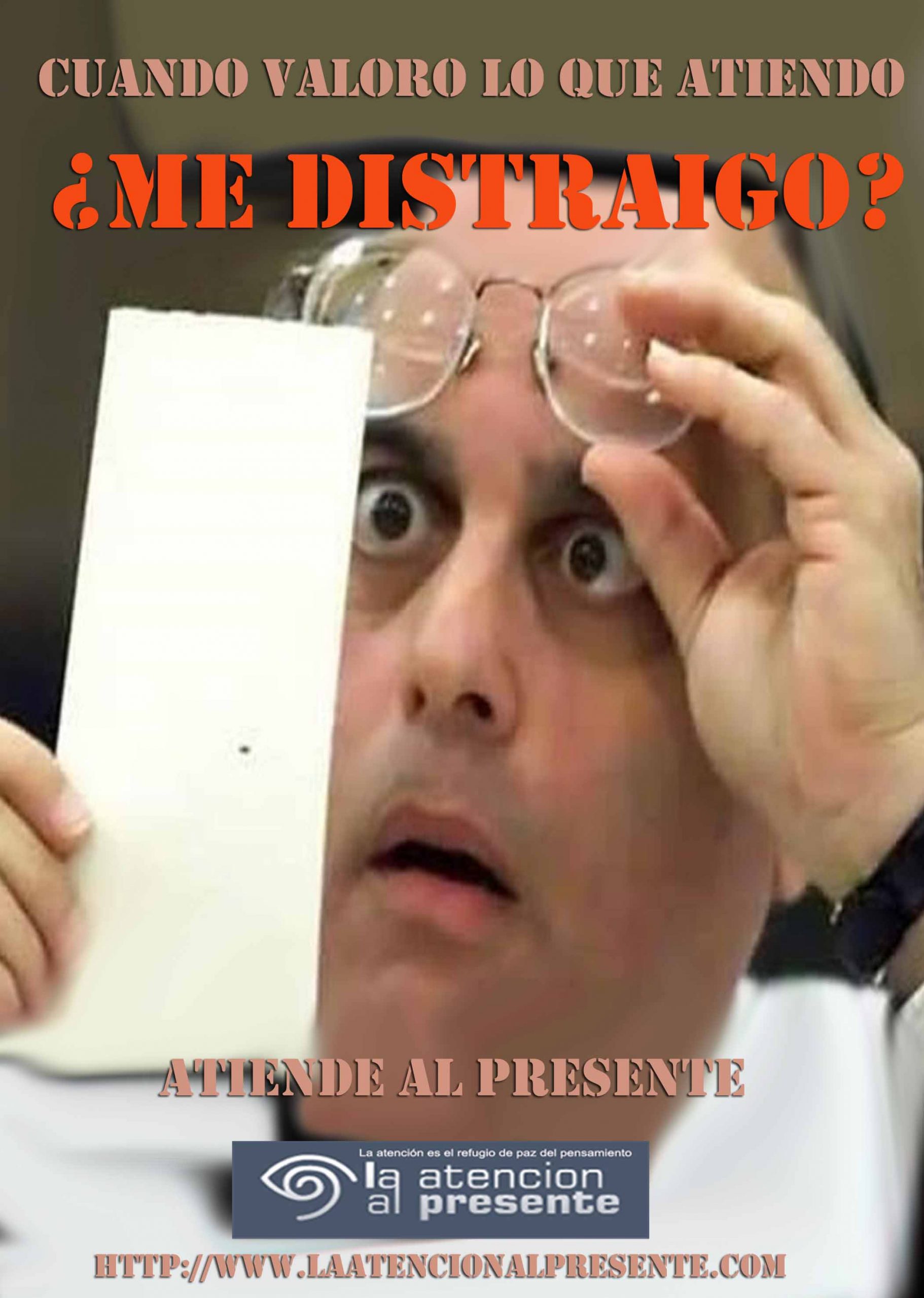 7 de Noviembre PEPE Cuando valoro lo que atiendo ¿me distraigo min scaled