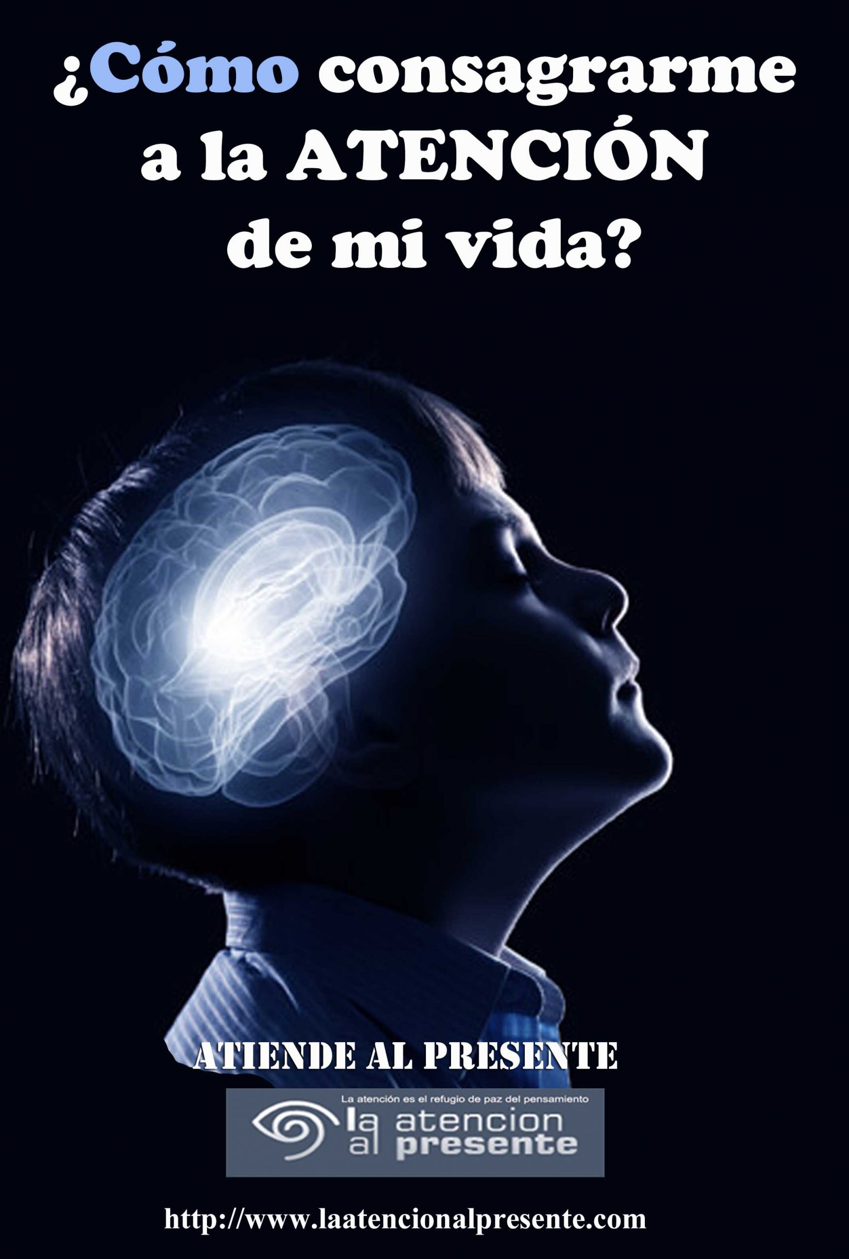 16 de Febrero Isa Como consagrarme a la ATENCION de mi vida min scaled